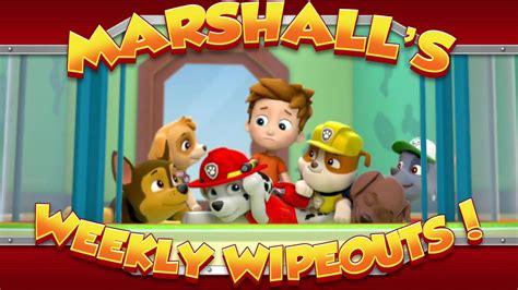 marshall s weekly wipeouts season 1 pups save alex youtube