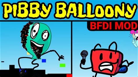 Friday Night Funkin New VS Pibby Balloony Corrupted BFDI Concept