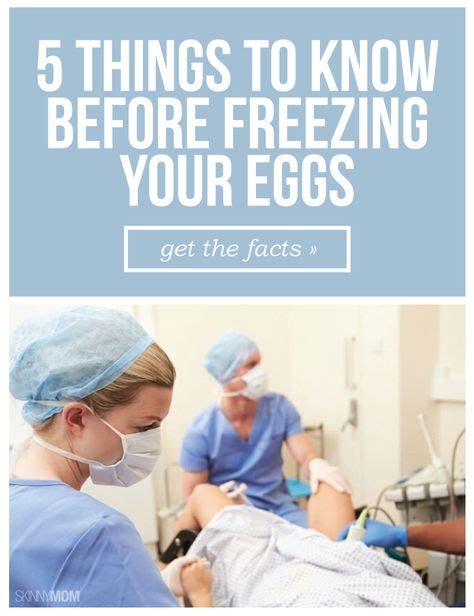 What You Need To Know Before Freezing Your Eggs Freezing Your Eggs Freezing Eggs Infertility