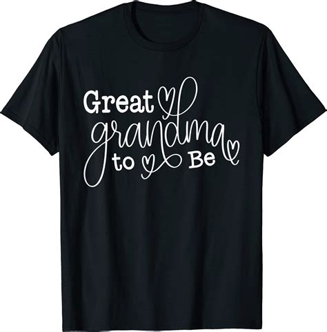 Great Grandma To Be Promoted Best Great Grandmother New Gg T Shirt Men