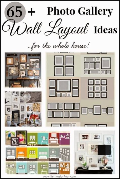 65 Plus Photo Gallery Wall Layout Ideas Setting For Four Photo