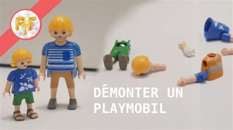 Playmobil Comment Les Démonter Tuto Youtube