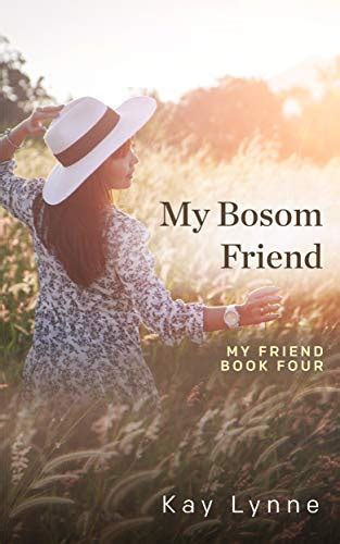 My Bosom Friend A Lesbian Romance My Friend Book 4 Ebook Lynne