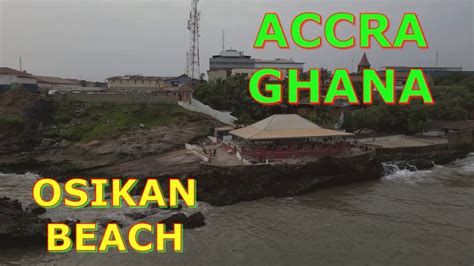 Osikan Beach Ghana Youtube