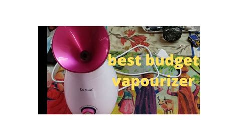 Best Budget Vaporizer Budget Unboxing Harsha Youtube