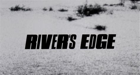 Rivers Edge 1986