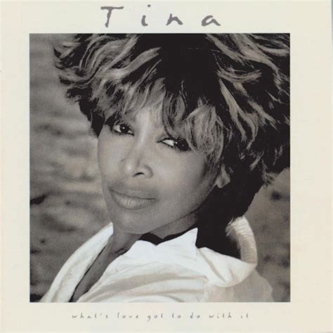 Tina Turner Whats Love Got To Do With It Reviews Album Of The Year