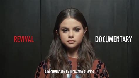 Selena Gomez Revival Documentary Youtube