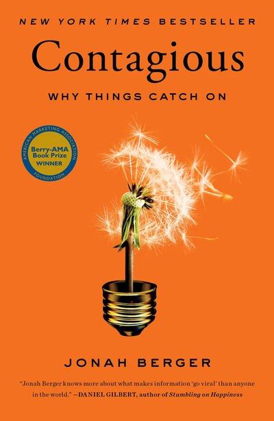 Contagious Why Things Catch On Book By Jonah Berger Hardcover
