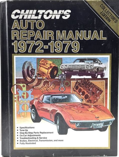 Chiltons Auto Repair Manual 1972 1979 Collectors Edition 6914
