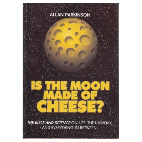 Parkinson Allan Is The Moon Made Of Cheese Signed