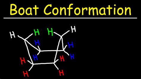 The Boat Conformation Of Cyclohexane Youtube