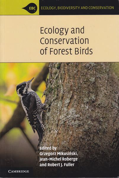 Ecology And Conservation Of Forest Birds Bto British Trust For