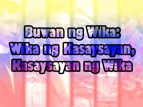 10 Ways You Can Celebrate Buwan Ng Wika For Free Layarkaca21 Lk21