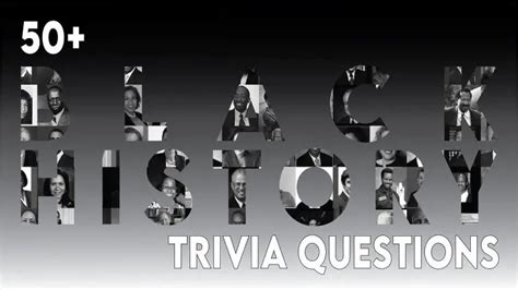 50 Black History Trivia Questions And Answers