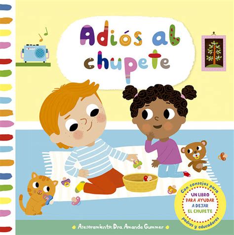 Adiós Al Chupete Gummer Amanda Libro En Papel 9788491455561 Librería