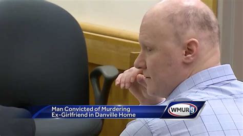 jury finds man guilty of killing ex girlfriend
