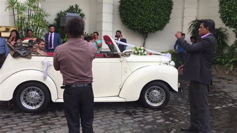 Vintage Car As Bride Groom Leave Ceremony Mount Lavinia Hotel YouTube