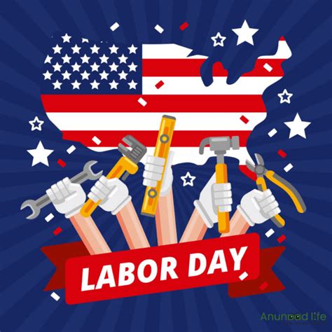Labor Day 2020 United States History Facts Founding Images And Quotes