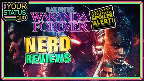 Black Panther Wakanda Forever [spoilers] Review And Questions Answered Youtube