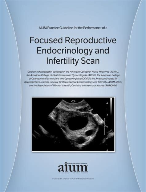 Focused Reproductive Endocrinology And Infertility Scan Aium