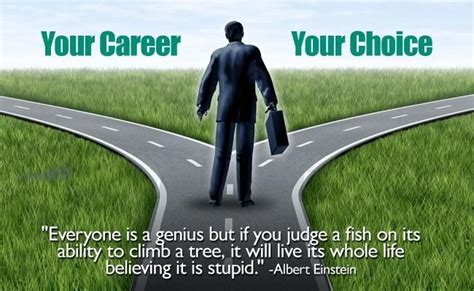 Your Career Your Choicechoose Wisely Job Advice Career Best