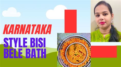bangalore bisi bele bath with kara boondi youtube