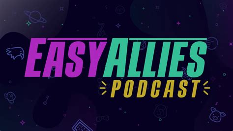 Easy Allies Podcast Easy Allies Wiki Fandom