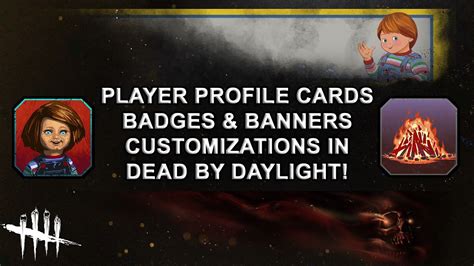 Dead By Daylight Player Profile Cards Badges And Banners Customizations