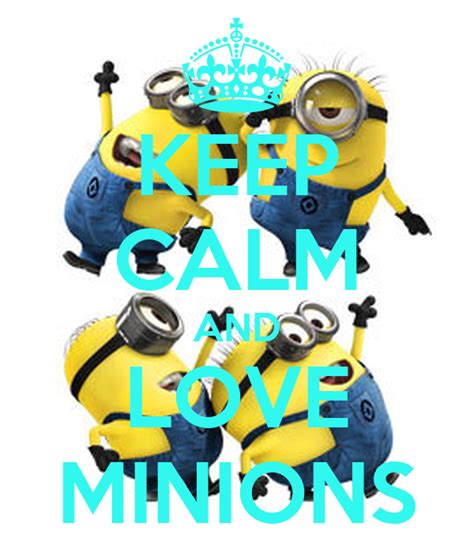 Keep Calm And Love Minions Poster Esme Keep Calm O Matic