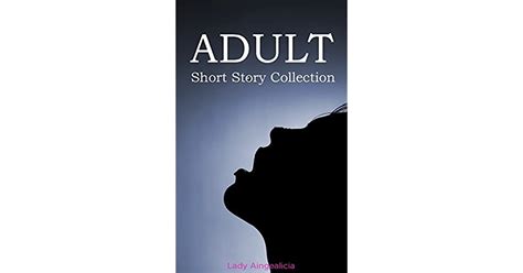 Adult Short Story Collection By Lady Aingealicia