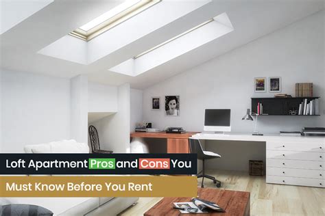 Loft Apartment Pros And Cons You Must Know Before You Rent Buddies Buzz