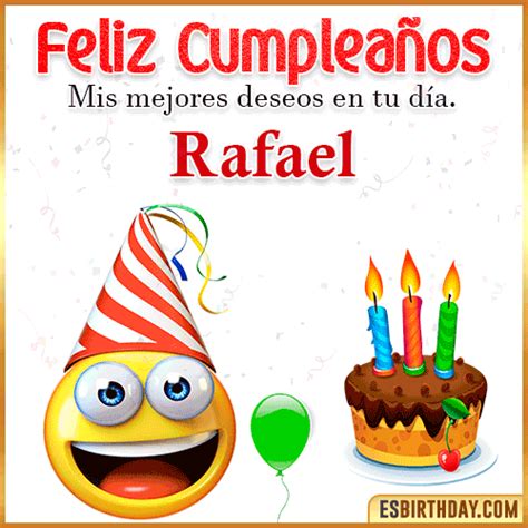 【º‿º】 Feliz Cumpleaños Rafael【 ️】30 Tarjetas Y 