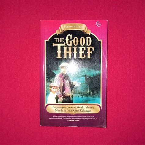 Jual Novel Hannah Tinti The Good Thief Di Lapak Nusantara Jaya Books