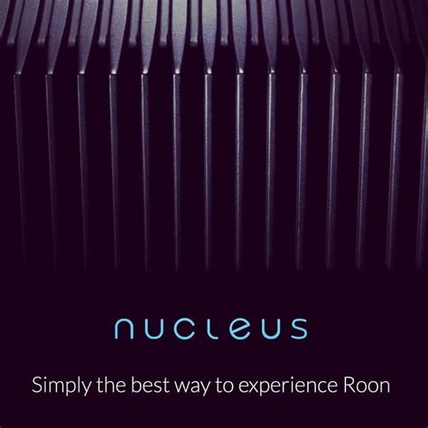Roon Nucleus Coming Soon To Audio Therapy The Best Way To Experience