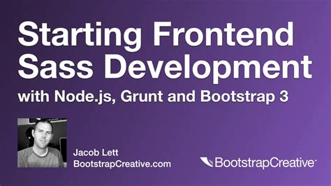 Bootstrap 3 Sass Tutorial How To Customize Bootstrap With Grunt Npm In Windows 10 2018 Youtube