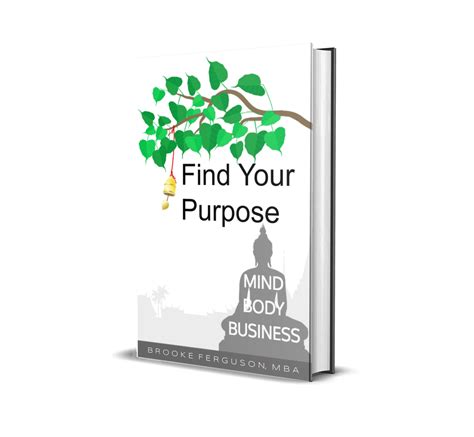 Find Your Purpose Small Business Books Mind Body Business
