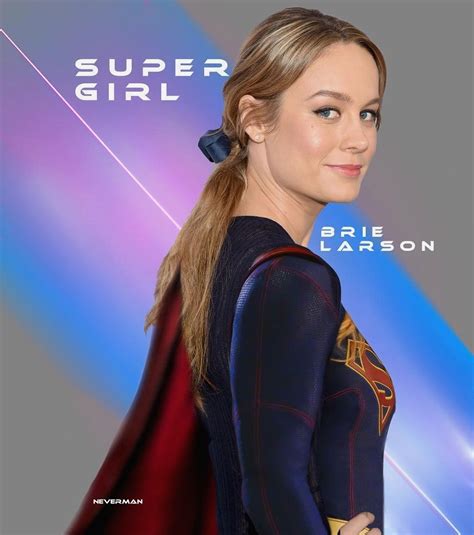 You Can Count On Her The Beautiful Brie Larson As Kara Zor El 🔥🔥🔥