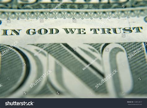 Close Up On The In God We Trust On The One Dollar Bill Stock Photo