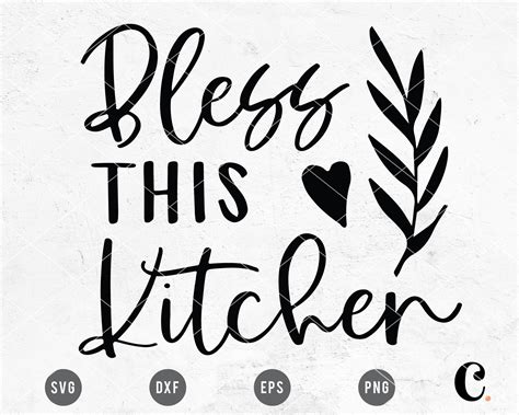 Bless This Kitchen Svg For Cricut Cameo Silhouette Caluya Design
