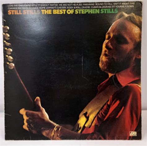 Stephen Stills Still Stills The Best Of Stephen Stills Lp 12