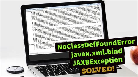 How To Solve NoClassDefFoundError Javax Xml Bind JAXBException Java 9