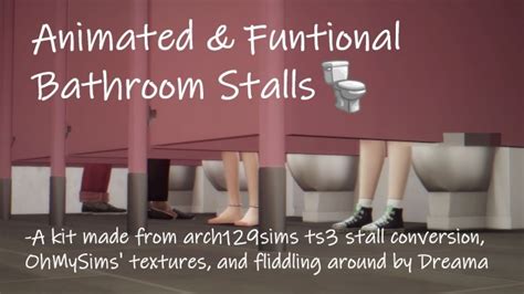 animated and functional bathroom stalls by dreamadove at mod the sims sims 4 updates