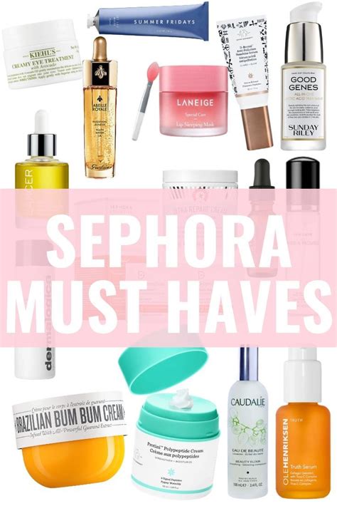 Sephora Must Haves My Favorite Skincare Products To Buy From The