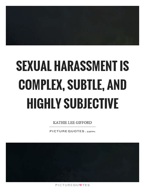 Sexual Harassment Is Complex Subtle And Highly Subjective Picture