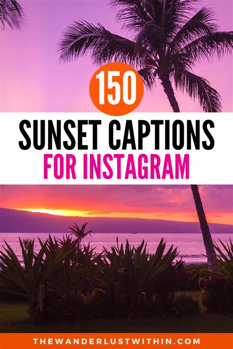 300 perfect sunset captions for instagram 2022 the wanderlust within sunset captions for