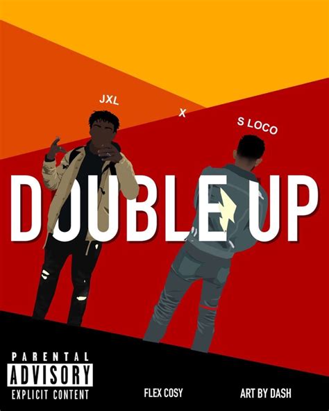 Jxl X S Loco Double Up Lyrics Genius Lyrics