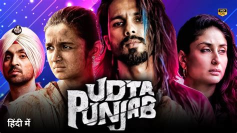 Udta Punjab Full Movie 720p Hd 2016 Shahid Kapoor Aliaa Bhatt