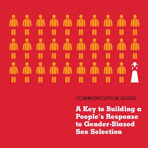 A Key To Building A People Response To Gender Biased Sex Selection By