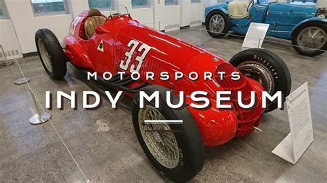 A Walk Through The Indianapolis Motor Speedway Museum Youtube